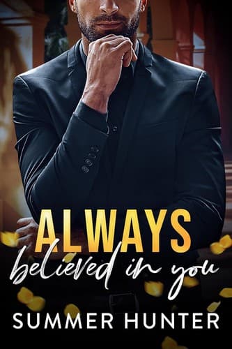 Always Believed in You