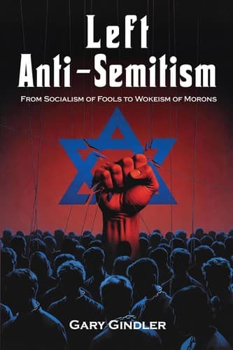 Left Anti-Semitism