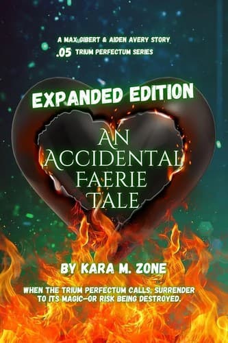 An Accidental Faerie Tale
