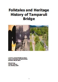 Folktales and Heritage History of Tamparuli Bridge