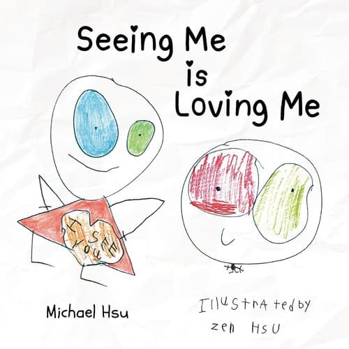 Seeing Me is Loving Me