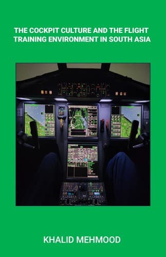 The Cockpit Culture and the Flight Training Environment in South Asia