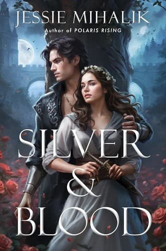 Silver and Blood