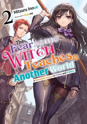 The Fearsome Witch Teaches in Another World, Volume 2