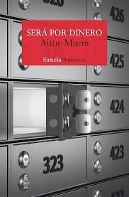 Será por dinero