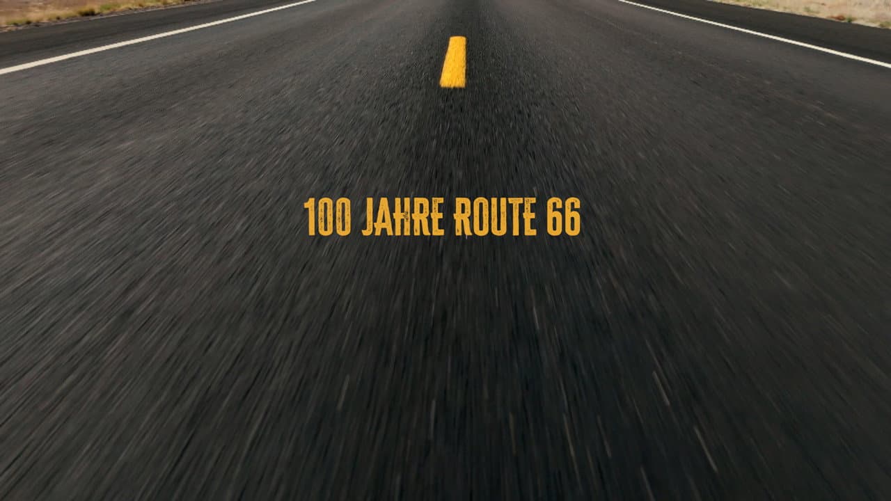 100 Jahre Route 66 - Highway der Träume?