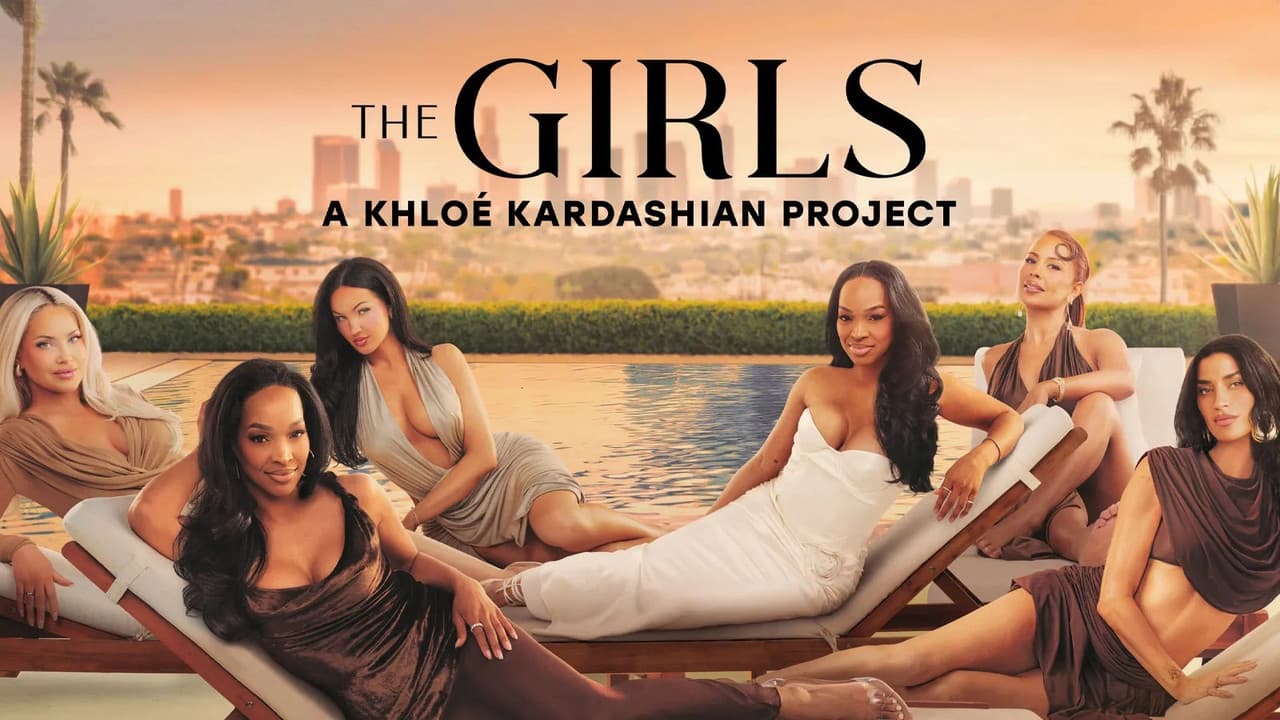 The Girls: A Khloé Kardashian Project