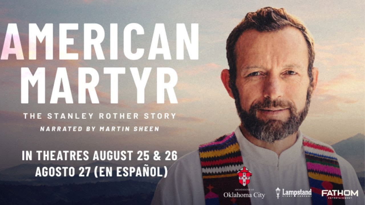 American Martyr: The Stanley Rother Story