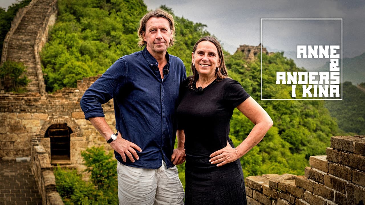Anne & Anders i Kina