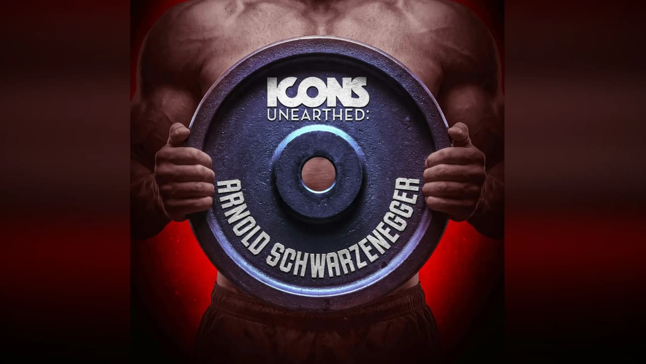 Icons Unearthed: Arnold Schwarzenegger