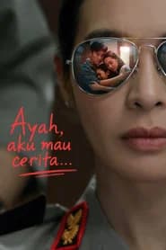 Ayah, Aku Mau Cerita....