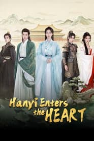 Hanyi Enters the Heart