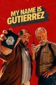 My Name Is Gutierrez