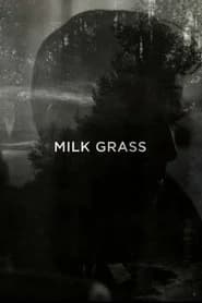 Milk Grass