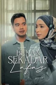 Bukan Sekadar Lafaz