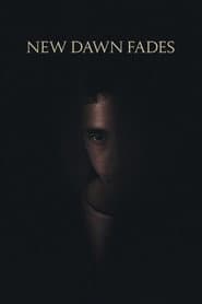 New Dawn Fades