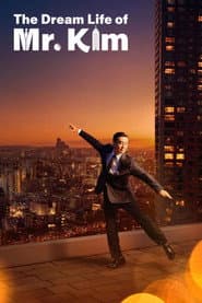 The Dream Life of Mr. Kim