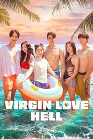 Virgin Love Hell