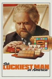 The Luckiest Man in America