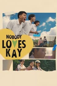 Nobody Loves Kay