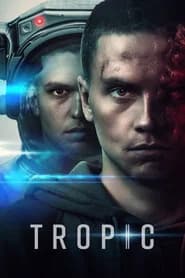 Tropic