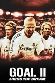 Goal II: Living the Dream
