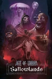 Age of Umbra: Sallowlands