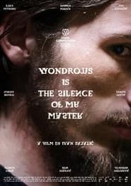 Wondrous Is the Silence of My Master