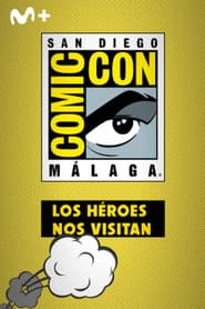 San Diego Comic-Con Málaga: Los héroes nos visitan
