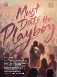 Must Date the Playboy!