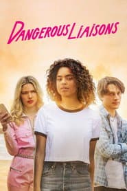Dangerous Liaisons