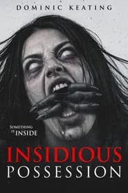 Insidious Possession