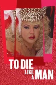 To Die Like a Man