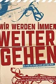 Wir Werden Immer Weitergehen
