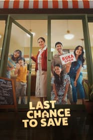 Last Chance To Save