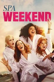 Spa Weekend