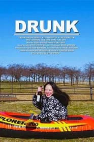 DRUNK