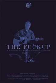 The Fuckup