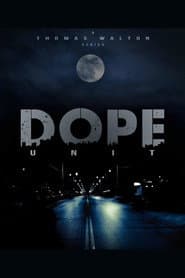 D.O.P.E. Unit