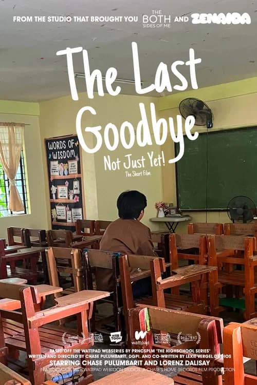 The Last Goodbye: Not Just Yet!