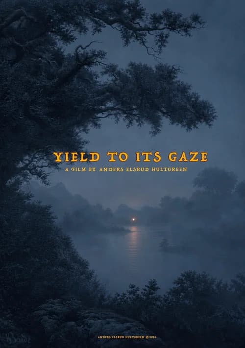 Yield to its Gaze