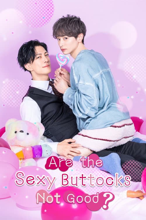 Are the Sexy Buttocks Not Good?
