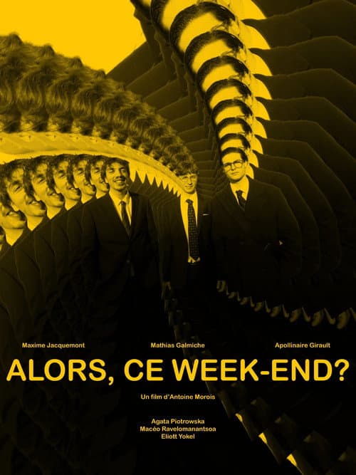 ALORS, CE WEEK-END ?