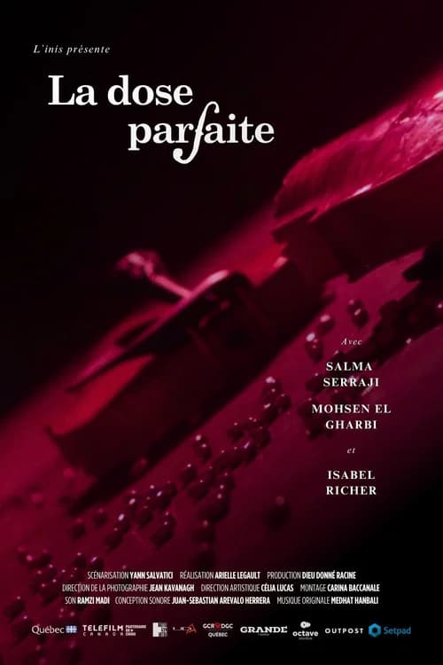 La dose parfaite