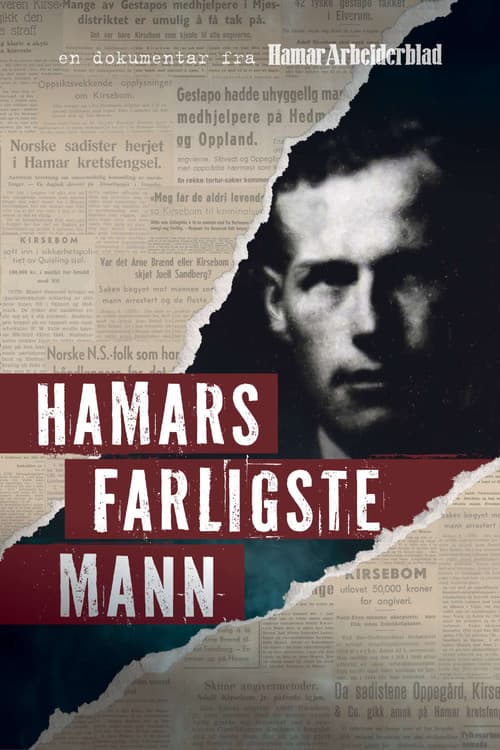 Hamar's Most Dangerous Man