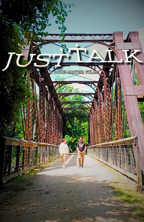 Just Talk.