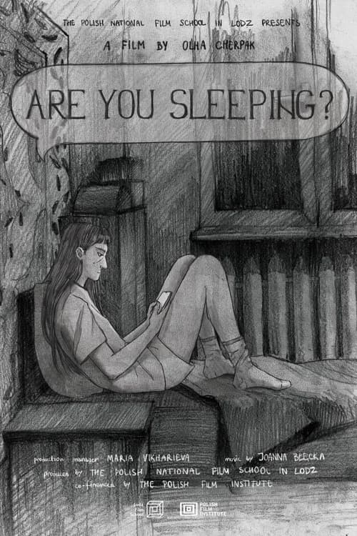 Are You Sleeping?