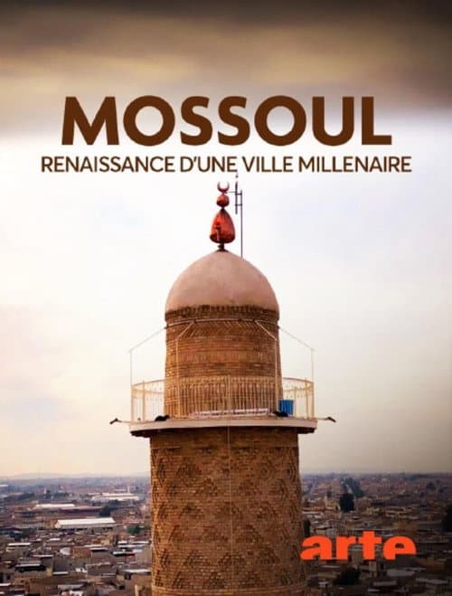 Mossoul, renaissance d'une ville millénaire