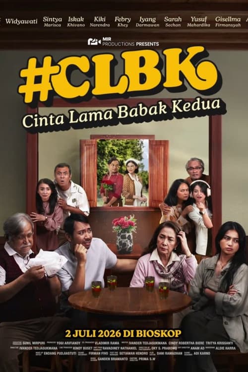 Cinta Lama Babak Kedua #CLBK