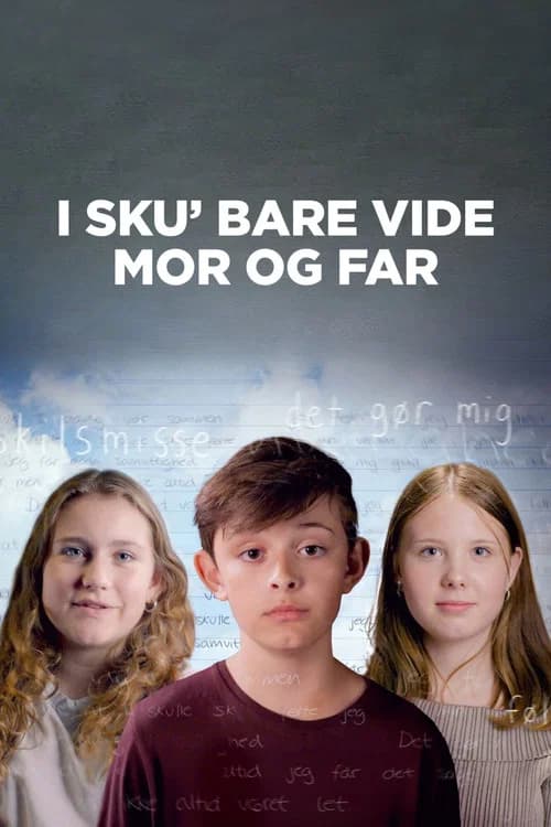 I sku’ bare vide, mor og far